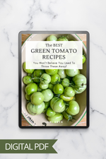 Load image into Gallery viewer, The BEST Green Tomato Recipes
